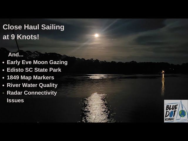 Sailing PILAR – Edisto South Carolina – Popping Shrimp – Monitoring Water Quality – EP47