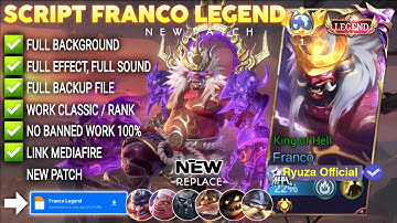Script Franco Legend - King of Hell No Password | Full Effect Voice | Patch Terbaru
