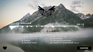 Feather Child - Hollow Dreams