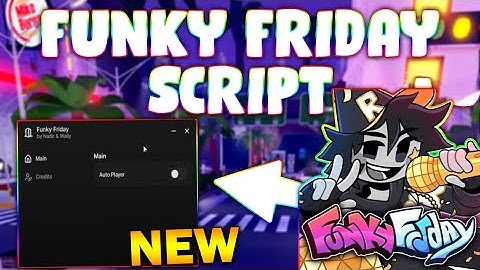 *NEW* Funky Friday Script (PASTEBIN 2025) (AUTO PLAY, AUTOFARM)