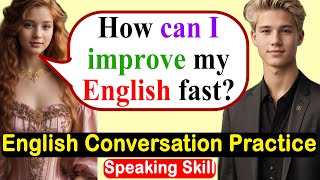 🔥Improve English Speaking Skills Everyday ✅ English Conversation Practice #americanenglish basic 1