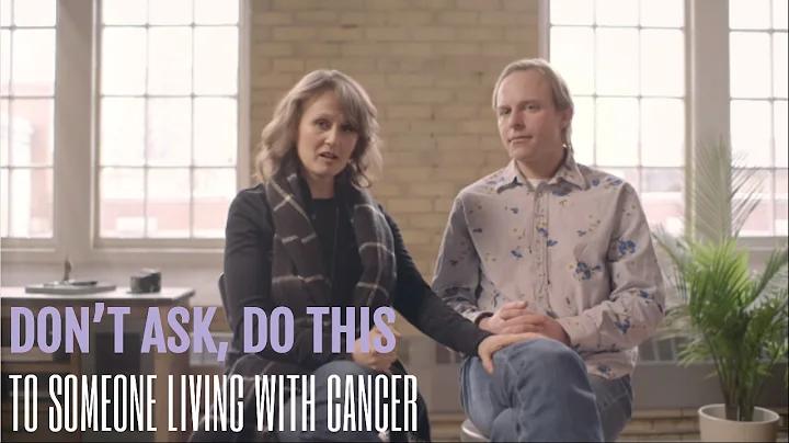 How to Support a Loved One with Cancer: Don’t Ask, Do This! - DayDayNews