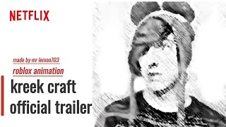 kreekcraft OFFICIAL TRAILER  | ROBLOX ANIMATION #roblox #robloxanimation
