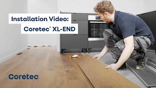 How To Install: Coretec® XL-END Floors (Installation Guide)