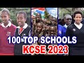 Unlocking Excellence: Top 100 Schools Nationally KCSE 2023-2024 Revealed