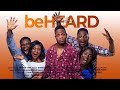 Be heard  full movie