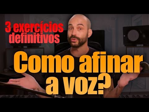 Vídeo: Como Afinar Vocais