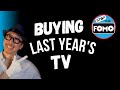 Buying Last Years TV Pros &amp; Cons! Pick the Best TV for You