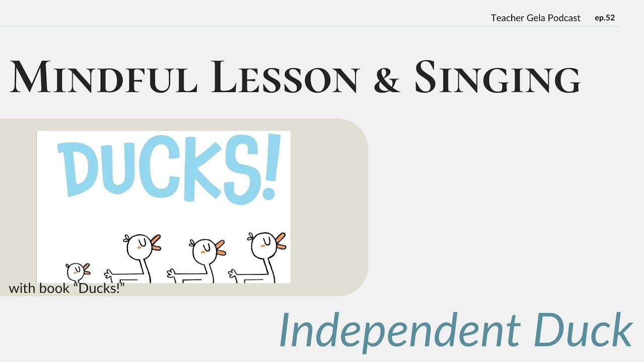 Mindful Lesson & Singing with Book "Ducks!" || Toddlers & Preschool ...