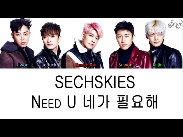 Tonton SECHSKIES - Need U 네가 필요해 (Color Coded Lyrics ENGLISH/ROM/HAN) di YouTube Tonton SECHSKIES - Need U 네가 필요해 (Color Coded Lyrics ENGLISH/ROM/HAN) di YouTube