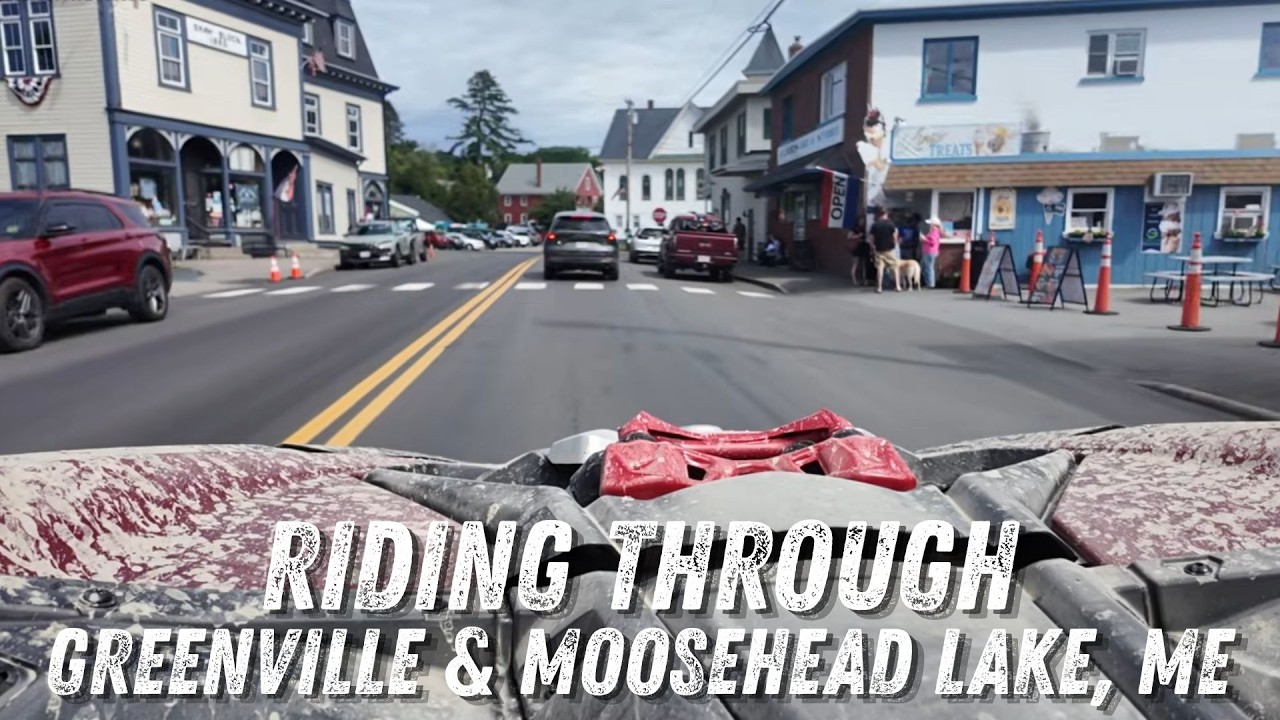 Riding into Greenville and Moosehead Lake, Maine - Behind the scenes