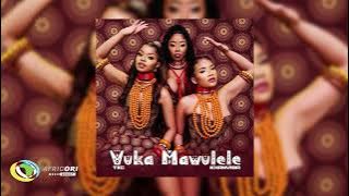 TxC - Vuka Mawulele [Feat. Khanyisa]