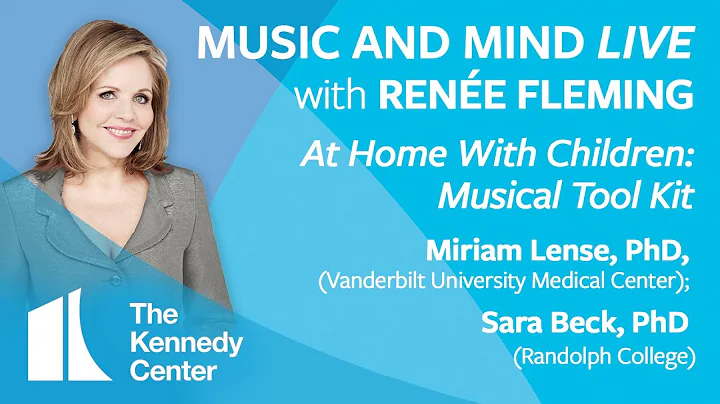 Music and Mind LIVE with Rene Fleming, Episode 3: ...