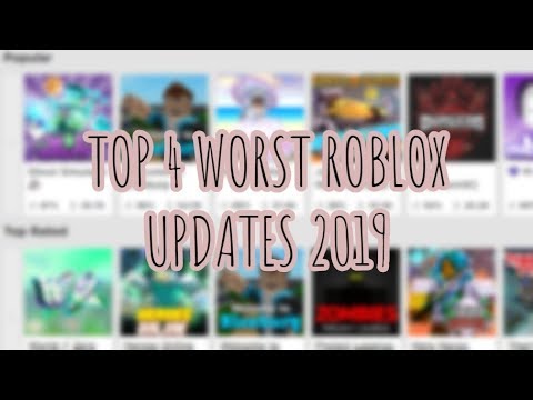 The Top 4 Worst Roblox Updates Of 2019 So Far Youtube - roblox worst update