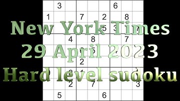 Sudoku solution – New York Times sudoku 29 April 2023 Hard level