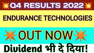 ENDURANCE TECHNOLOGIES q4 results 2022 | ENDURANCE result | ENDURANCE TECHNOLOGIES latest news