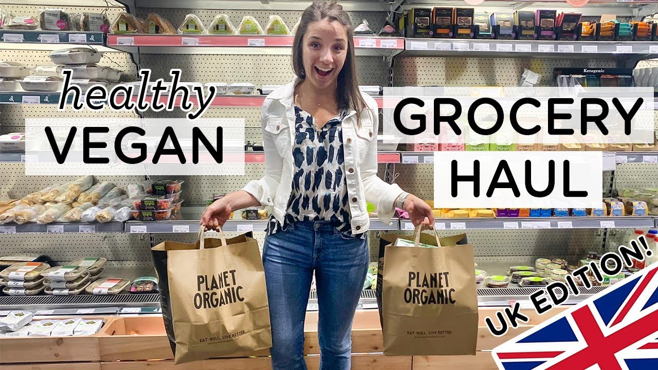 VEGAN GROCERY HAUL ‣‣ Healthy Food in London 🇬🇧 - YouTube