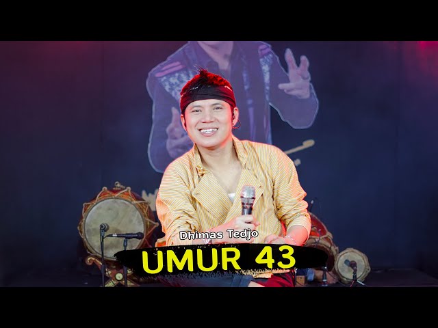 Umur 43 - Dhimas Tedjo - ( Official Live Music ) class=