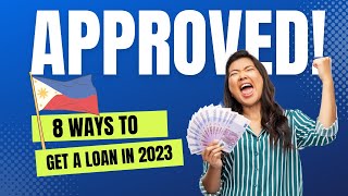 ?8 Sure Tips to Get Approved with a Personal Bank Loan in 2023 and Many More Loan Options
