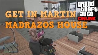 Gta v- how to ''get inside martins house'' *online* after patch 1.24/1.25
