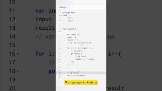 WaitGroups | Golang Interview Question #coding #golang #programming