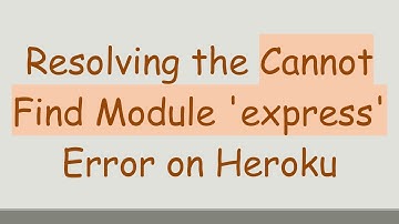 Resolving the Cannot Find Module 