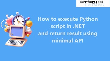 How to execute Python script in .NET and return result using minimal API
