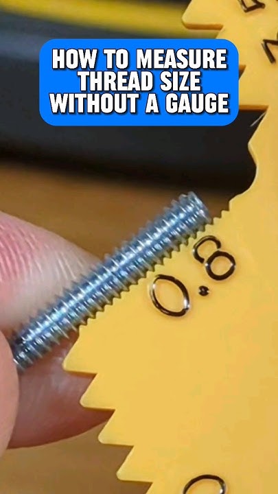 how-to-measure-bolt-thread-size-without-a-gauge-shorts-tools-diy