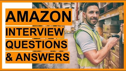 AMAZON Interview Questions And Answers! (How To PASS an Amazon Job Interview - Preparation TIPS!)