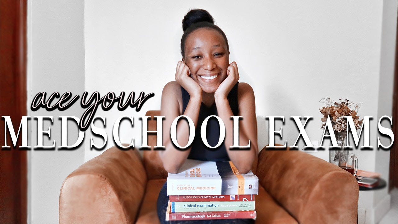 How To Pass Exams In Medical School Ace Your Med School Exams