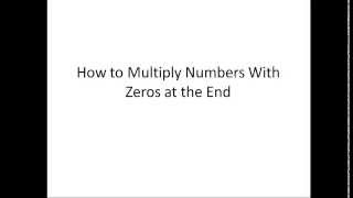 How to Multiply Numbers With Zeros at the End Video by Krishna Das