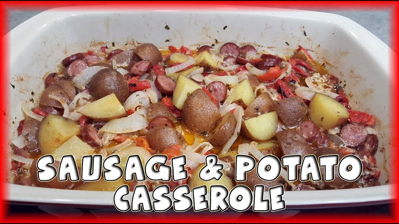 Sausage and Potato Casserole - YouTube