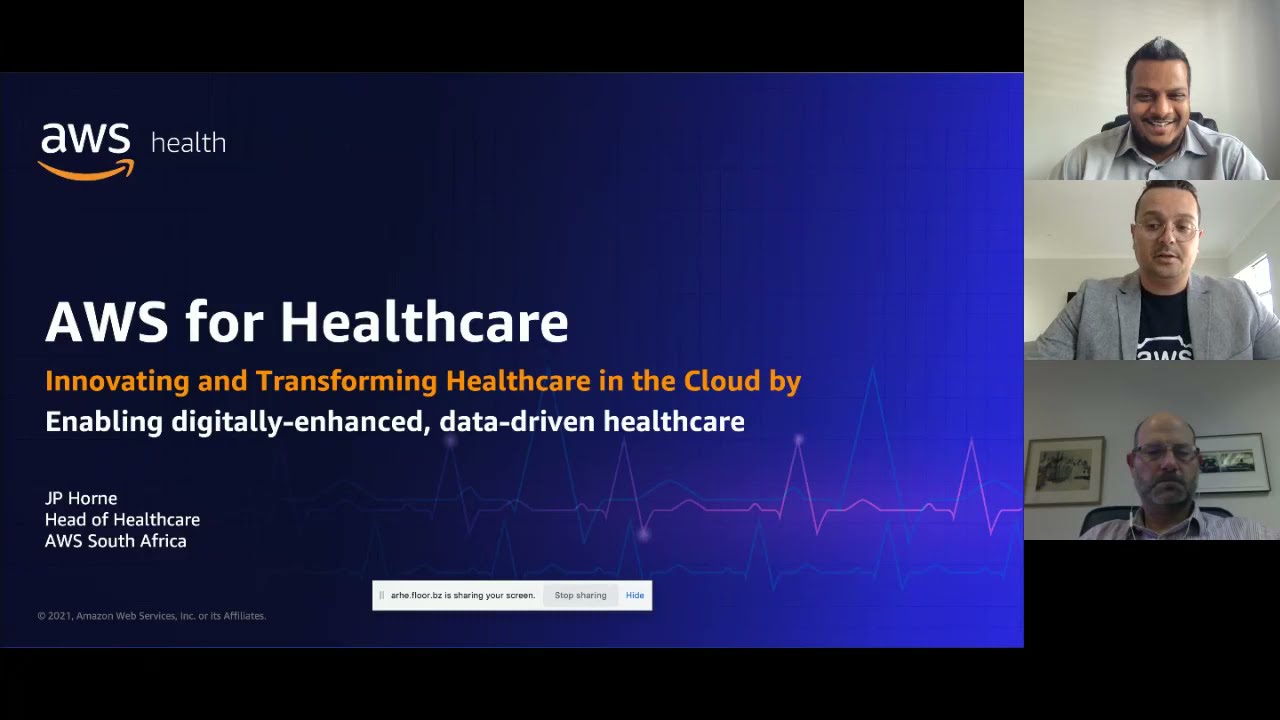 Transforming Healthcare in the Cloud - Jean Pierre Horne HEAD OF HEALTHCARE, AMAZON WEB SERVICES SA