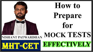 How to Prepare for Mock Tests Effectively | Improve you MHTCET Scores | MHTCET Crash course