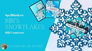 BiBi's Snowflakes | Spellbinders Collection A2 & 5x7!
