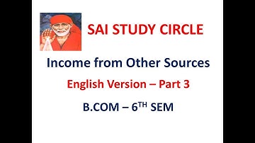 Income From Other Sources - AY 2019-20 Part 3