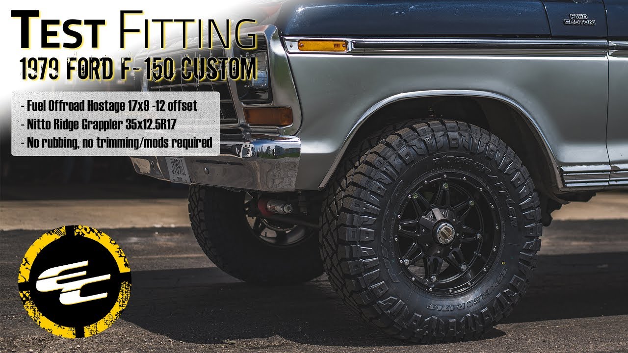35 12 5 R17 >> Test Fitting 1979 Ford F 150 Custom W 17 Fuel Offroad Hostage 35 12 5 R17 >> Test Fitting 1979 Ford F 150 Custom W 17 Fuel Offroad Hostage