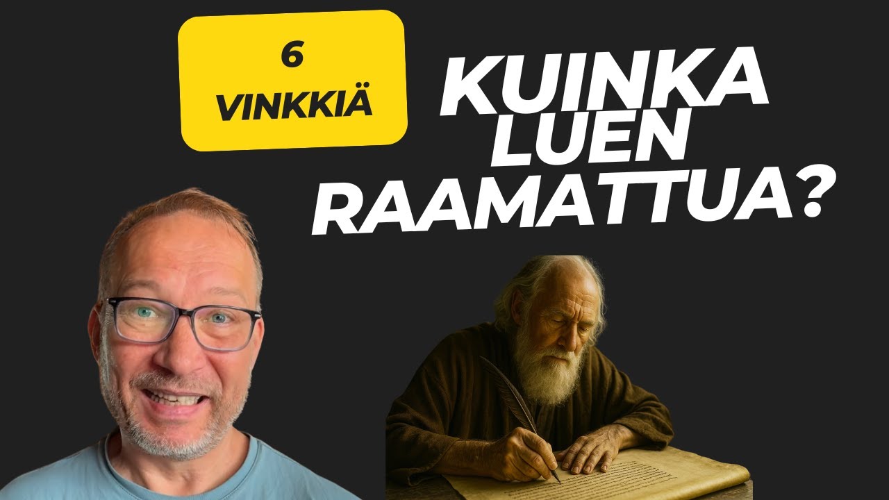 miten-min-luen-raamattua-youtube