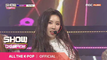 Show Champion EP.303 NeonPunch - Tic Toc