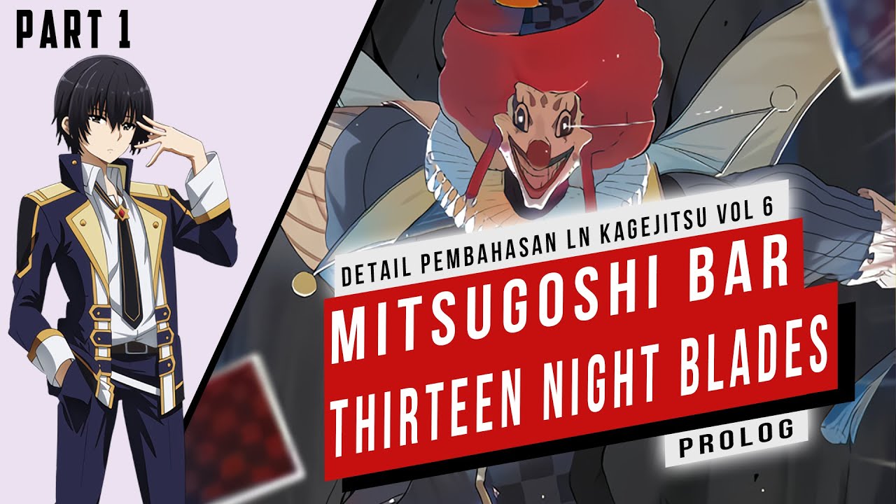 Pembahasan Light Novel Kage no Jitsuryokusha ni Naritakute Volume 6