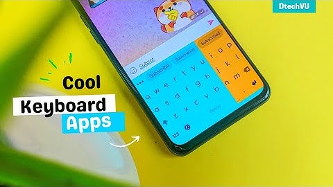 5 Best Android Keyboard Apps 2022 🔥 |  Unique, Useful and Cool Keyboard Apps