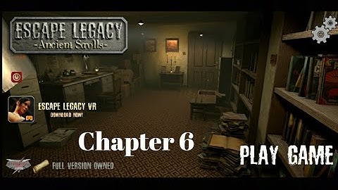 Escape legacy 3D Chapter 6 (All the points explained in details in this video)