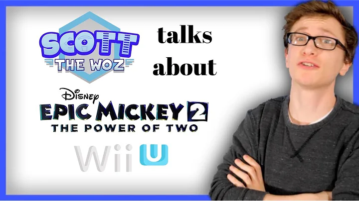 Scott the Woz talks about Epic Mickey 2: The Power of Two (Nintendo Wii U) #scottthewoz #nintendo