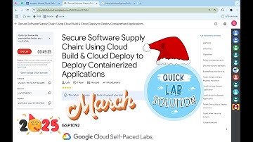 Secure Software Supply Chain: Using Cloud Build & Cloud Deploy to Deploy Containerized Applications
