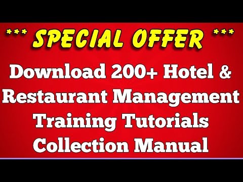 200 Hotel Management Training Tutorial Collection Manual - Download Now