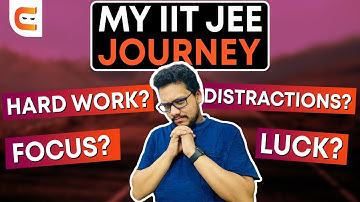My Honest IIT JEE Preparation Experience| JEE Advanced
