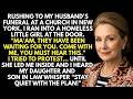 I Arrived Late To My Husband’s Funeral And Saw A Homeless Girl At The Church Door, Her Eyes Red…