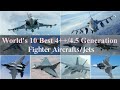 World's 10 Best 4++/4.5 Generation Fighter Aircrafts/Jets, 2026 #army #defence