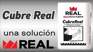 CUBRE REAL UNA SOLUCIÓN REAL