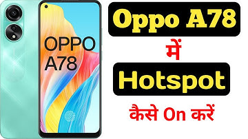 How to enable hotspot on Oppo A78 || Oppo A78 me hotspot kaise enable kare ||